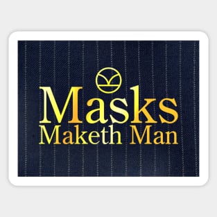 Manners Maketh Man Sticker